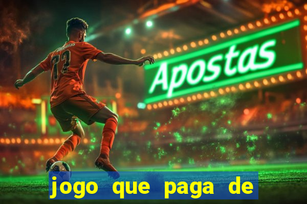jogo que paga de verdade no pix